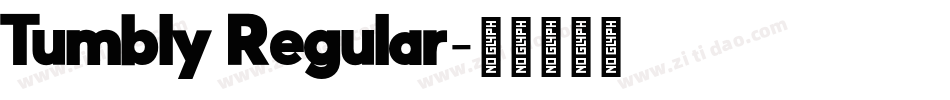 Tumbly Regular字体转换